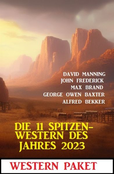 Die 11 Spitzen-Western des Jahres 2023
