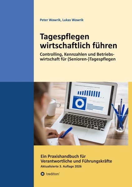 Tagespflegen wirtschaftlich führen