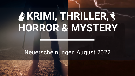 Crime-Horror-Neuerscheinungen-August
