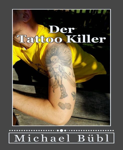 Der Tattoo Killer