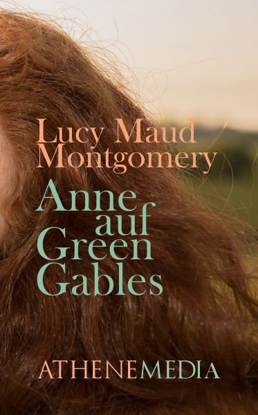 Anne auf Green Gables