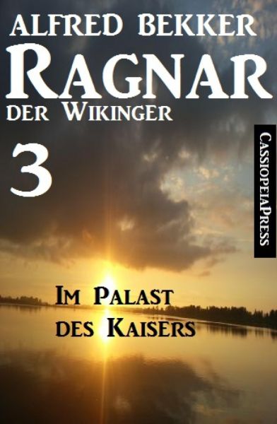 Ragnar der Wikinger 3: Im Palast des Kaisers