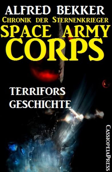 Space Army Corps - Terrifors Geschichte