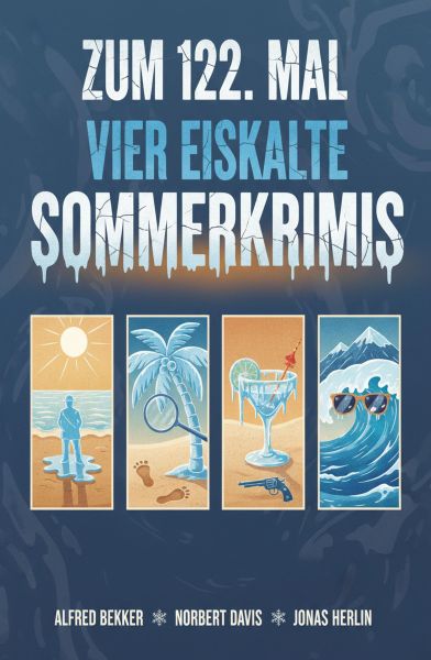 Zum 122. Mal vier eiskalte Sommerkrimis