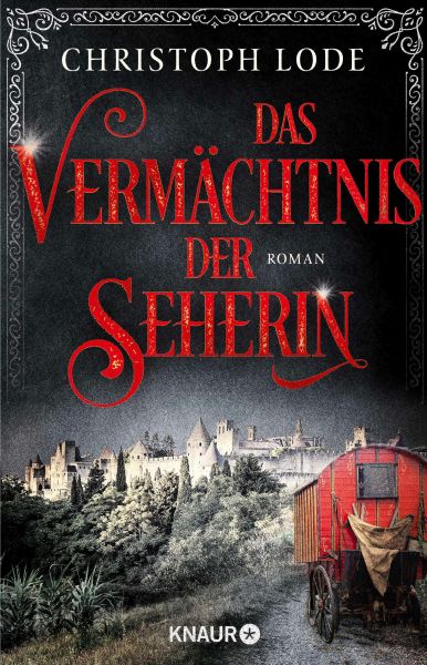 Cover Christoph Lode: Das Vermächtnis der Seherin