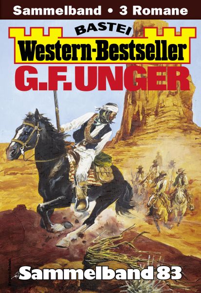 G. F. Unger Western-Bestseller Sammelband 83
