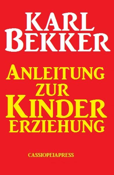 Anleitung zur Kindererziehung