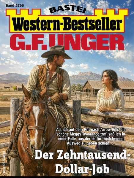 G. F. Unger Western-Bestseller 2795