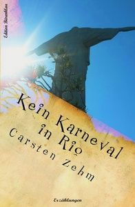 Kein Karneval in Rio