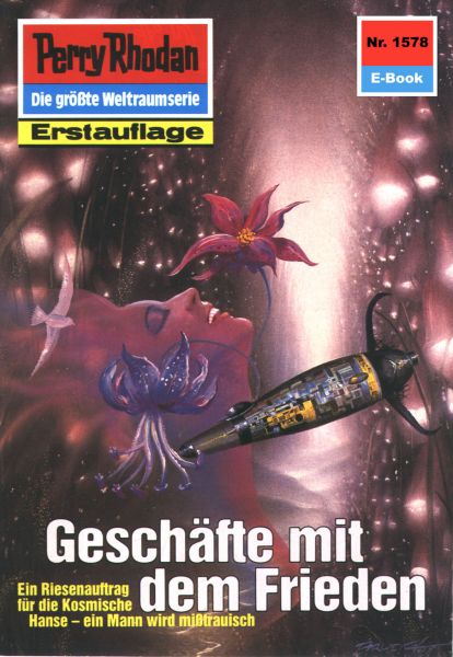 Perry Rhodan 1578: Geschäfte mit dem Frieden