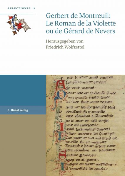 Gerbert de Montreuil: Le Roman de la Violette ou de Gérard de Nevers