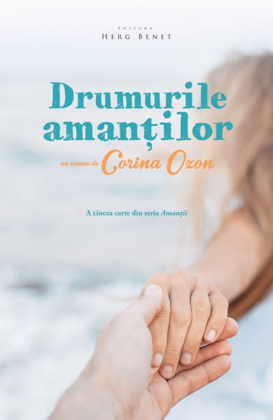 Drumurile amanților