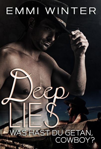 Deep Lies