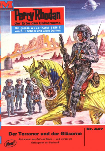 Perry Rhodan 447: Der Terraner und der Gläserne