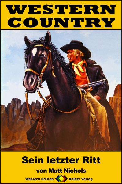 WESTERN COUNTRY 222: Sein letzter Ritt