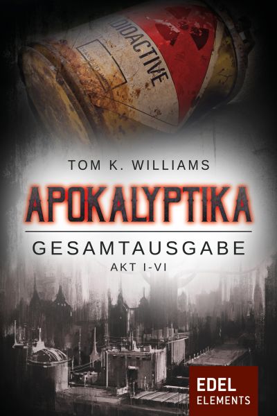 Cover Tom K. Williams: Apokalyptika Sammelband