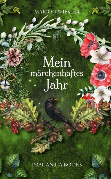 Mein märchenhaftes Jahr