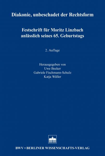 Diakonie, unbeschadet der Rechtsform