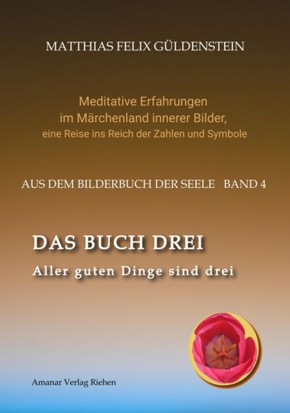 DAS BUCH DREI; Dreiteilung allgemein; Seelenmodelle der Psychologie, Grimm-Märchen von der Kristallk
