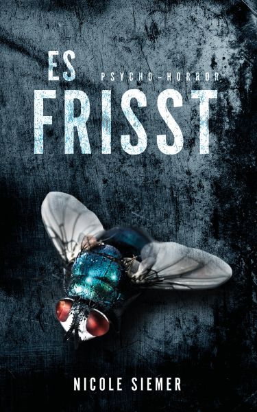 Cover Nicole Siemer: Es frisst!