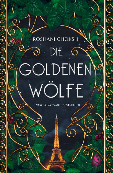 Cover Roshani Chokshi: Die goldenen Wölfe