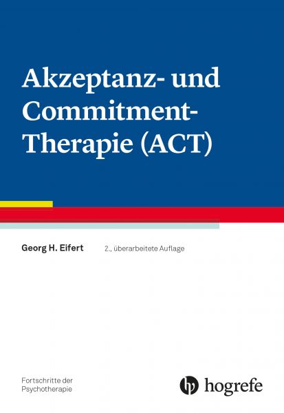 Akzeptanz- und Commitment-Therapie (ACT)