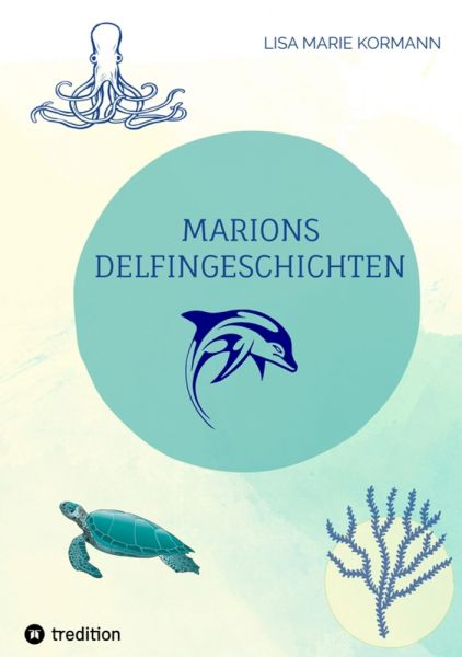 Marions Delfingeschichten