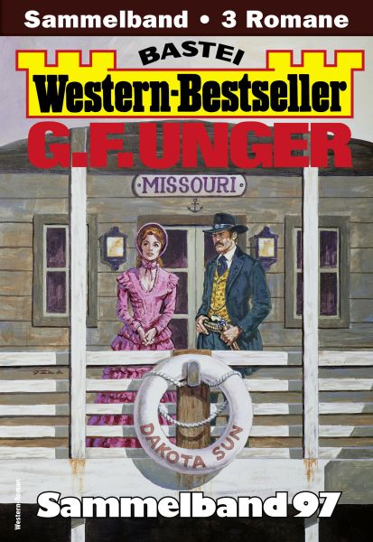G. F. Unger Western-Bestseller Sammelband 97