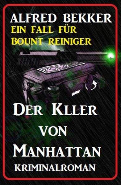Bount Reiniger - Der Killer von Manhattan