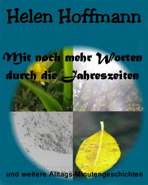 Mit noch mehr Worten durch die Jahreszeiten