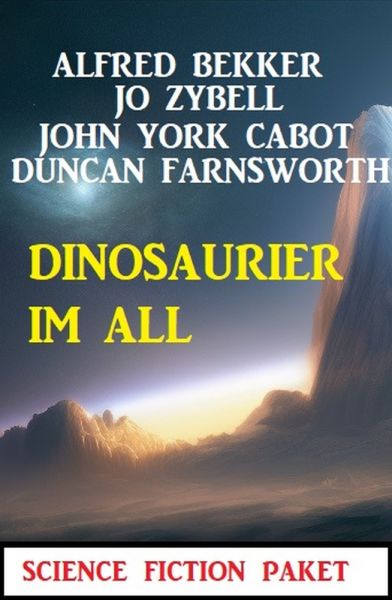 Dinosaurier im All : Science Fiction Paket