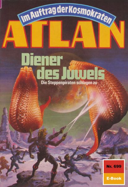 Atlan 699: Diener des Juwels