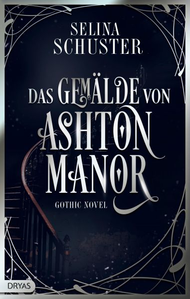 Cover Selina Schuster: Das Gemälde von Ashton Manor