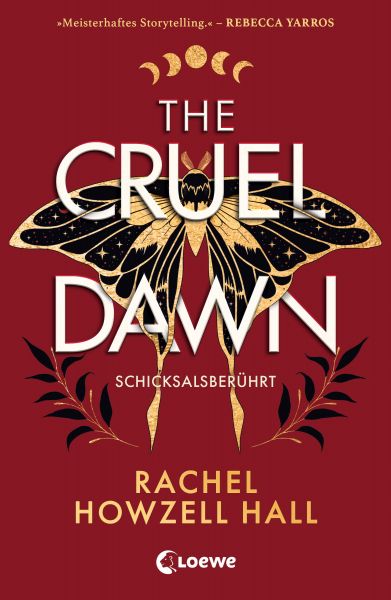 The Cruel Dawn - Schicksalsberührt (Band 2)