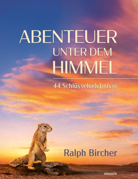 Abenteuer unter dem Himmel