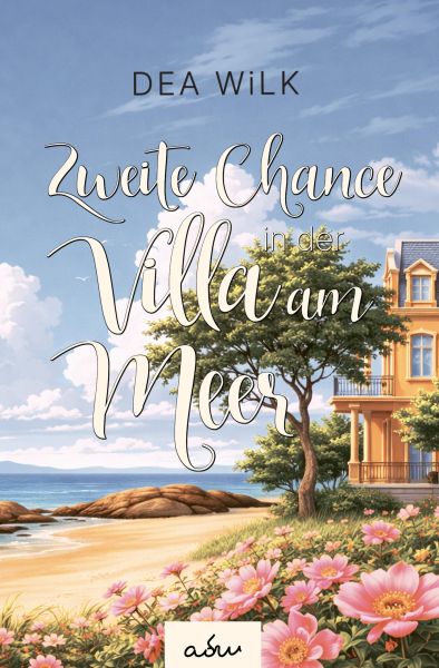 Zweite Chance in der Villa am Meer