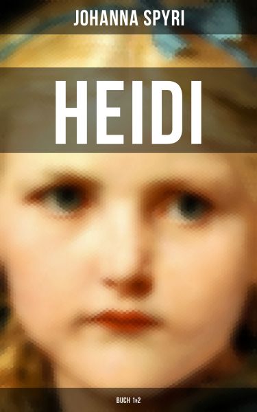 Heidi (Buch 1&2)