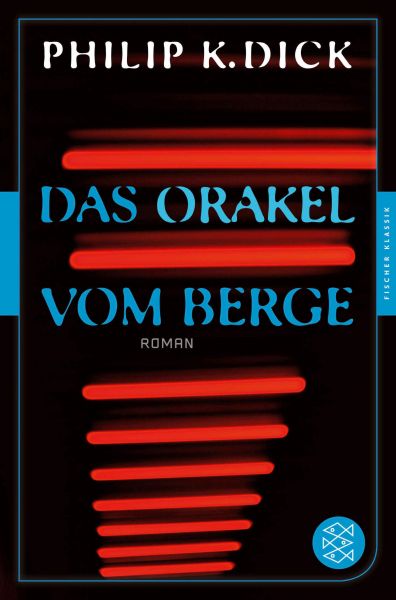 Cover Philip K. Dick Das Orakel vom Berge