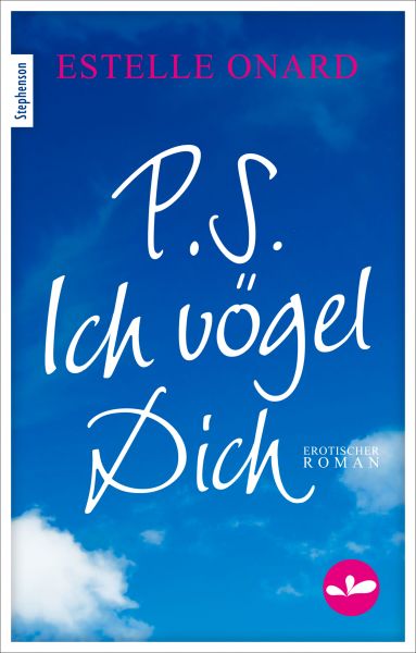P.S. Ich vögel Dich