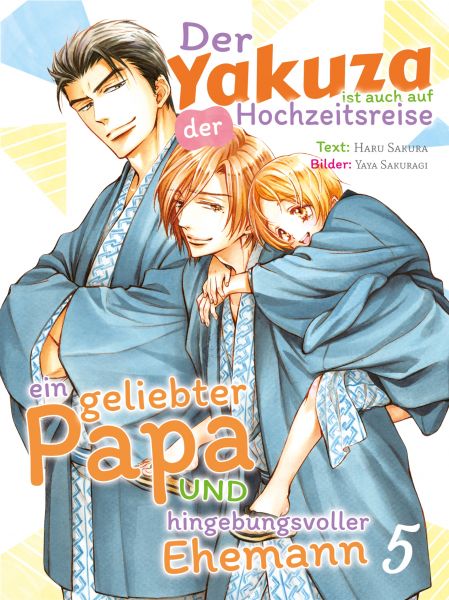 Der Yakuza ist auch auf der Hochzeitsreise ein geliebter Papa und hingebungsvoller Ehemann