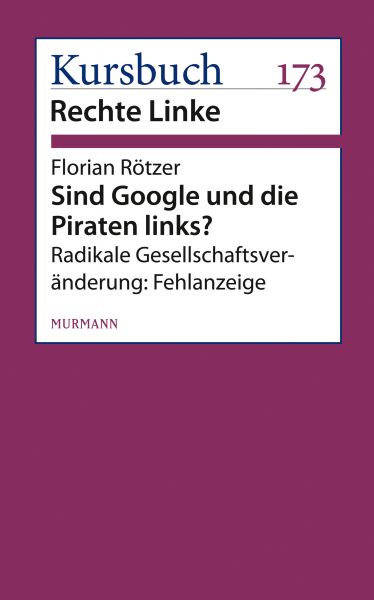 Sind Google und die Piraten links?