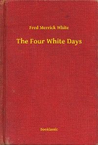 The Four White Days