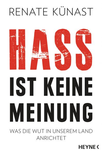 Künast R.,Hass ist keine Meinung