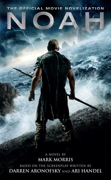 Noah: The Official Movie Novelization