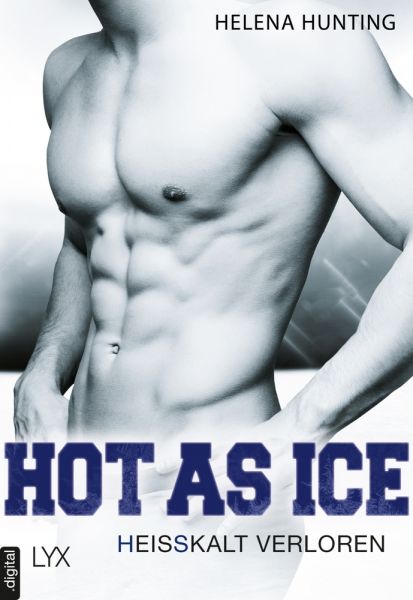 Hot as Ice – Heißkalt verloren