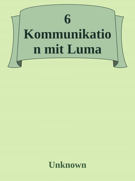 Kommunikation mit Luma