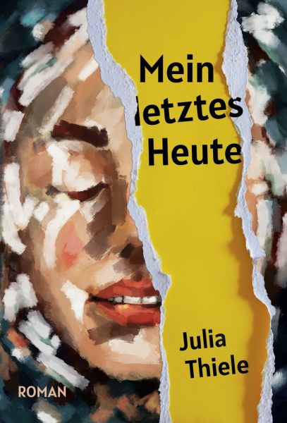 Mein letztes Heute