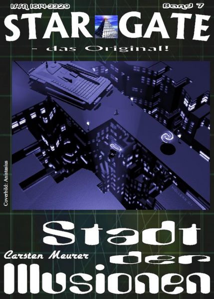 STAR GATE 007: Stadt der Illusionen
