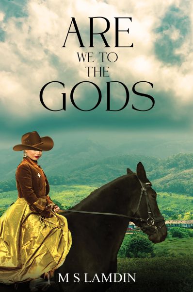 Are We to the Gods