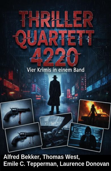 Thriller Quartett 4220 - Vier Krimis in einem Band
